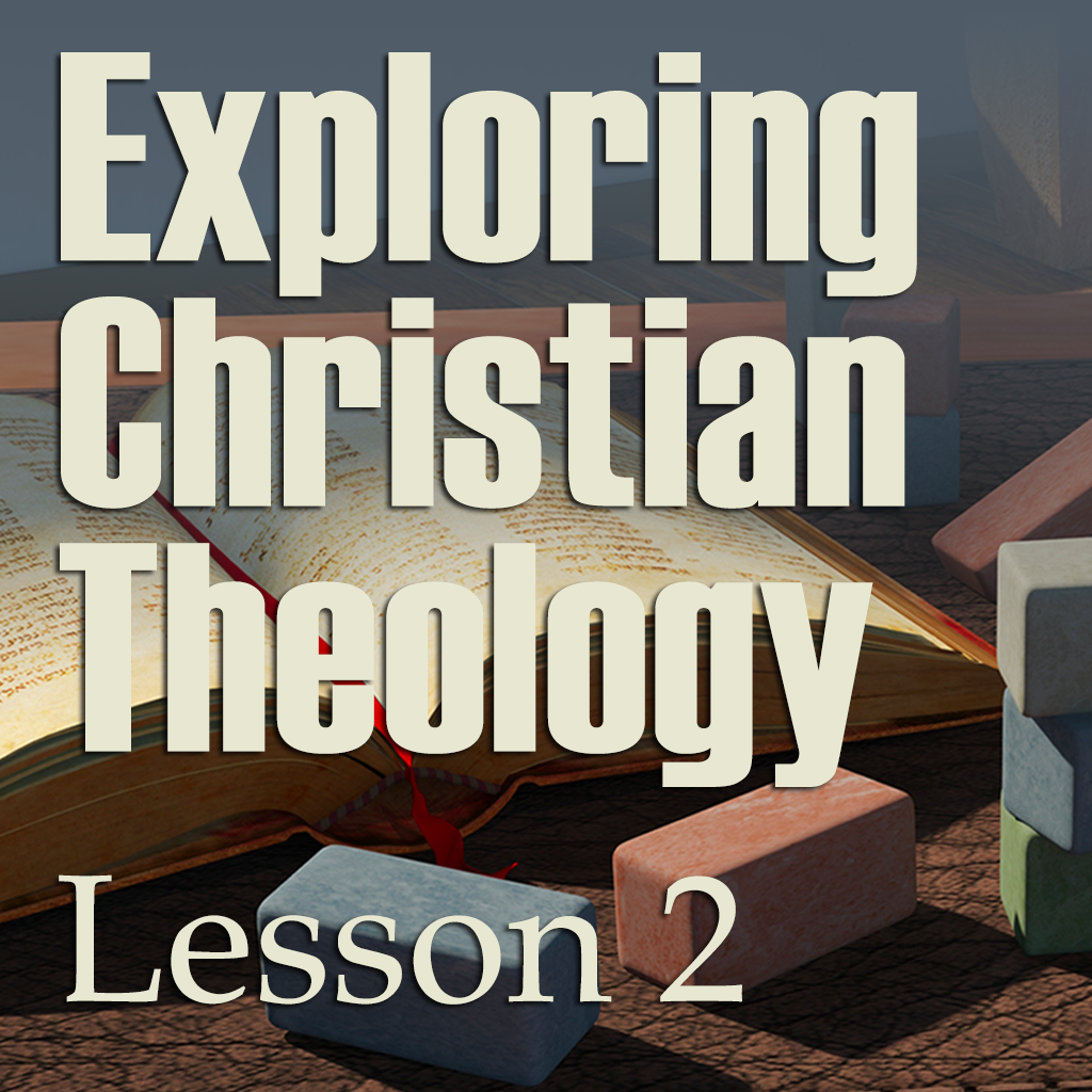 BYT Lesson 2 Exploring Christian Theology